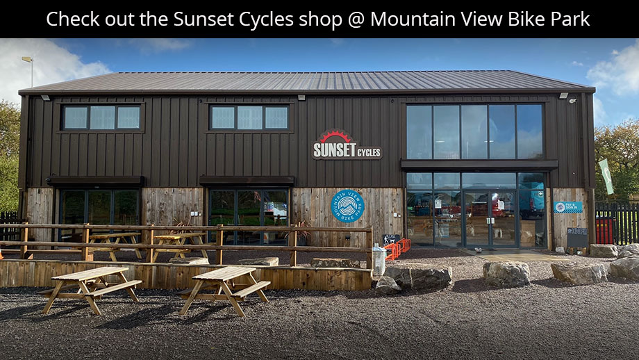 Check out the Sunset Cycles shop @ Mountain View Bike Park